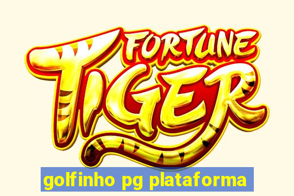 golfinho pg plataforma